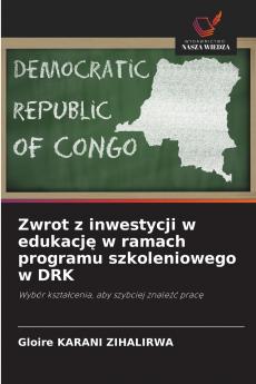 Zwrot z inwestycji w edukację w ramach programu szkoleniowego w DRK