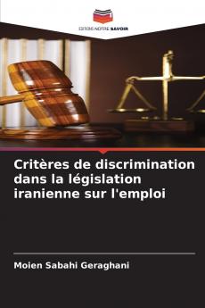 Critères de discrimination dans la législation iranienne sur l'emploi