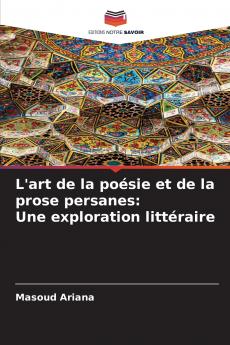 L'art de la poésie et de la prose persanes