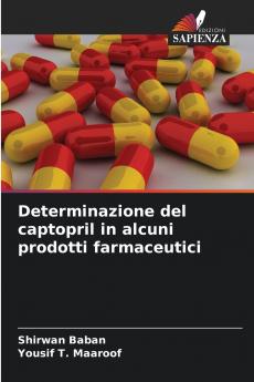 Determinazione del captopril in alcuni prodotti farmaceutici