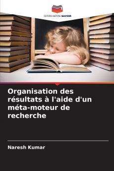Organisation des résultats à l'aide d'un méta-moteur de recherche