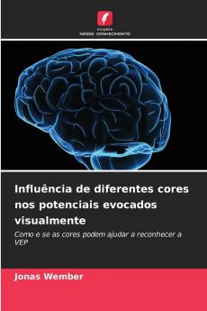 Influência de diferentes cores nos potenciais evocados visualmente