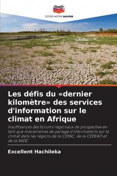 Les défis du dernier kilomètre des services d'information sur le climat en Afrique