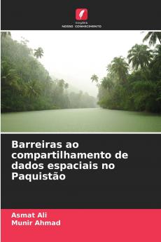 Barreiras ao compartilhamento de dados espaciais no Paquistão