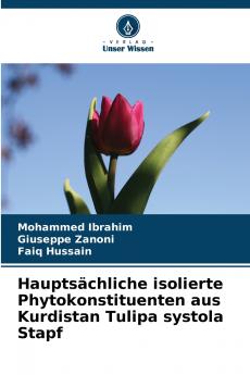 Hauptsächliche isolierte Phytokonstituenten aus Kurdistan Tulipa systola Stapf
