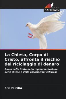 La Chiesa Corpo di Cristo affronta il rischio del riciclaggio di denaro