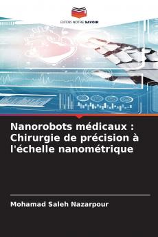 Nanorobots médicaux