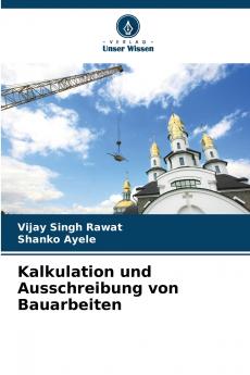 Kalkulation und Ausschreibung von Bauarbeiten