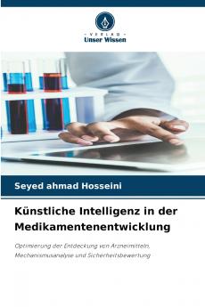 Künstliche Intelligenz in der Medikamentenentwicklung