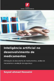 Inteligência artificial no desenvolvimento de medicamentos