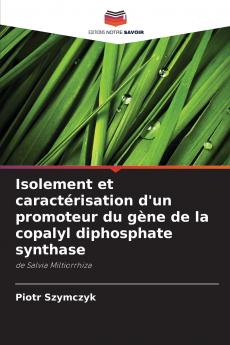 Isolement et caractérisation d'un promoteur du gène de la copalyl diphosphate synthase