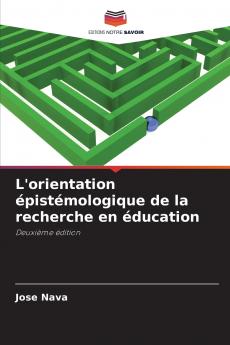 L'orientation épistémologique de la recherche en éducation
