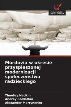 Mordovia w okresie przyspieszonej modernizacji społeczeństwa radzieckiego