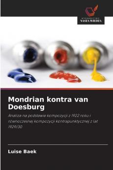 Mondrian kontra van Doesburg