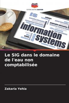 Le SIG dans le domaine de l'eau non comptabilisée