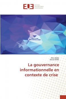 La gouvernance informationnelle en contexte de crise