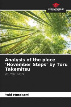 Analysis of the piece 'November Steps' by Toru Takemitsu