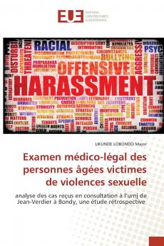 Examen médico-légal des personnes âgées victimes de violences sexuelle