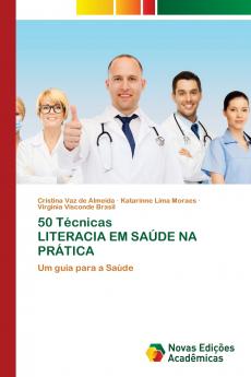 50 Técnicas LITERACIA EM SAÚDE NA PRÁTICA