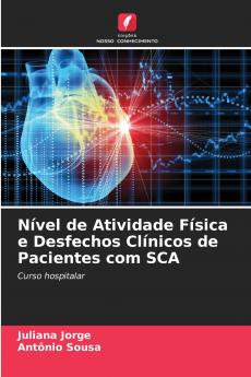 Nível de Atividade Física e Desfechos Clínicos de Pacientes com SCA
