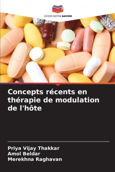 Concepts récents en thérapie de modulation de l'hôte
