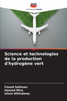 Science et technologies de la production d'hydrogène vert