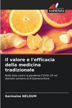 Il valore e l'efficacia della medicina tradizionale