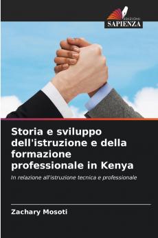 Storia e sviluppo dell'istruzione e della formazione professionale in Kenya