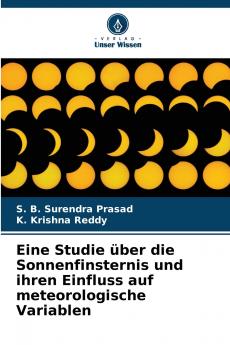 Eine Studie über die Sonnenfinsternis und ihren Einfluss auf meteorologische Variablen