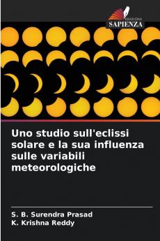 Uno studio sull'eclissi solare e la sua influenza sulle variabili meteorologiche