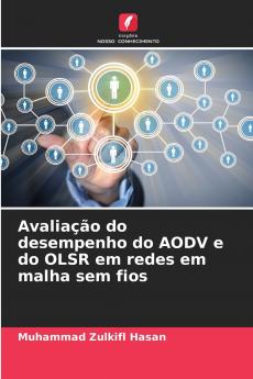 Avaliação do desempenho do AODV e do OLSR em redes em malha sem fios