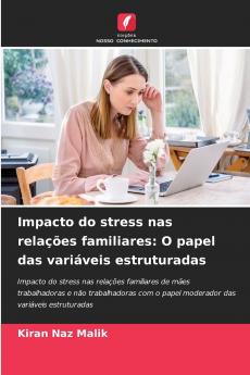 Impacto do stress nas relações familiares