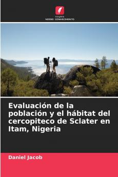 Evaluación de la población y el hábitat del cercopiteco de Sclater en Itam Nigeria