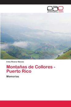 Montañas de Collores - Puerto Rico