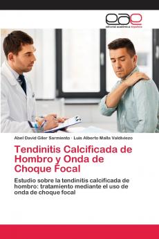 Tendinitis Calcificada de Hombro y Onda de Choque Focal