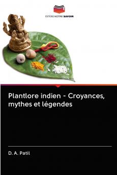 Plantlore indien - Croyances mythes et légendes