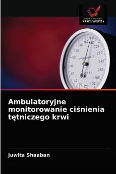 Ambulatoryjne monitorowanie ci?nienia t?tniczego krwi