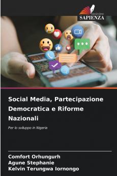 Social Media Partecipazione Democratica e Riforme Nazionali