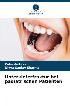 Unterkieferfraktur bei pädiatrischen Patienten