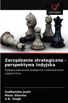Zarz?dzanie strategiczne - perspektywa indyjska