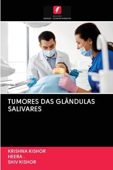 TUMORES DAS GLÂNDULAS SALIVARES