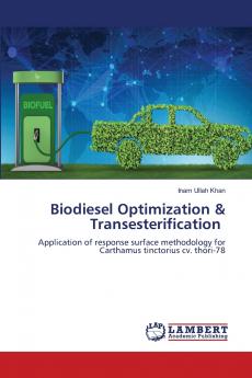 Biodiesel Optimization & Transesterification