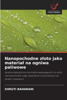 Nanopochodne z?oto jako materia? na ogniwa paliwowe