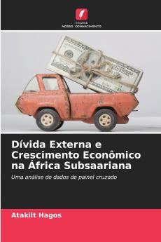 Dívida Externa e Crescimento Econômico na África Subsaariana