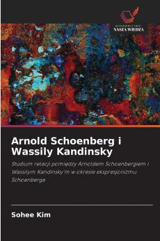 Arnold Schoenberg i Wassily Kandinsky