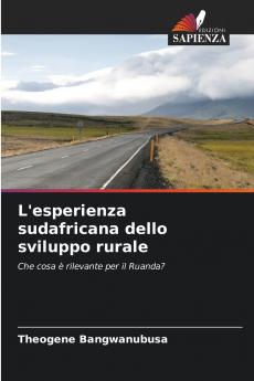 L'esperienza sudafricana dello sviluppo rurale