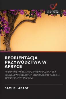 REORIENTACJA PRZYWÓDZTWA W AFRYCE