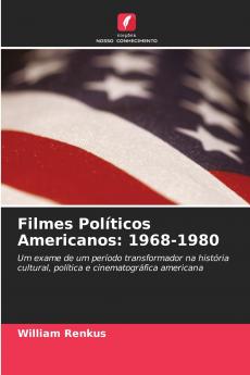 Filmes Políticos Americanos