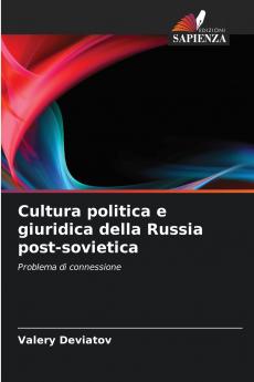 Cultura politica e giuridica della Russia post-sovietica