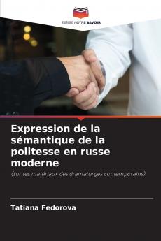 Expression de la sémantique de la politesse en russe moderne